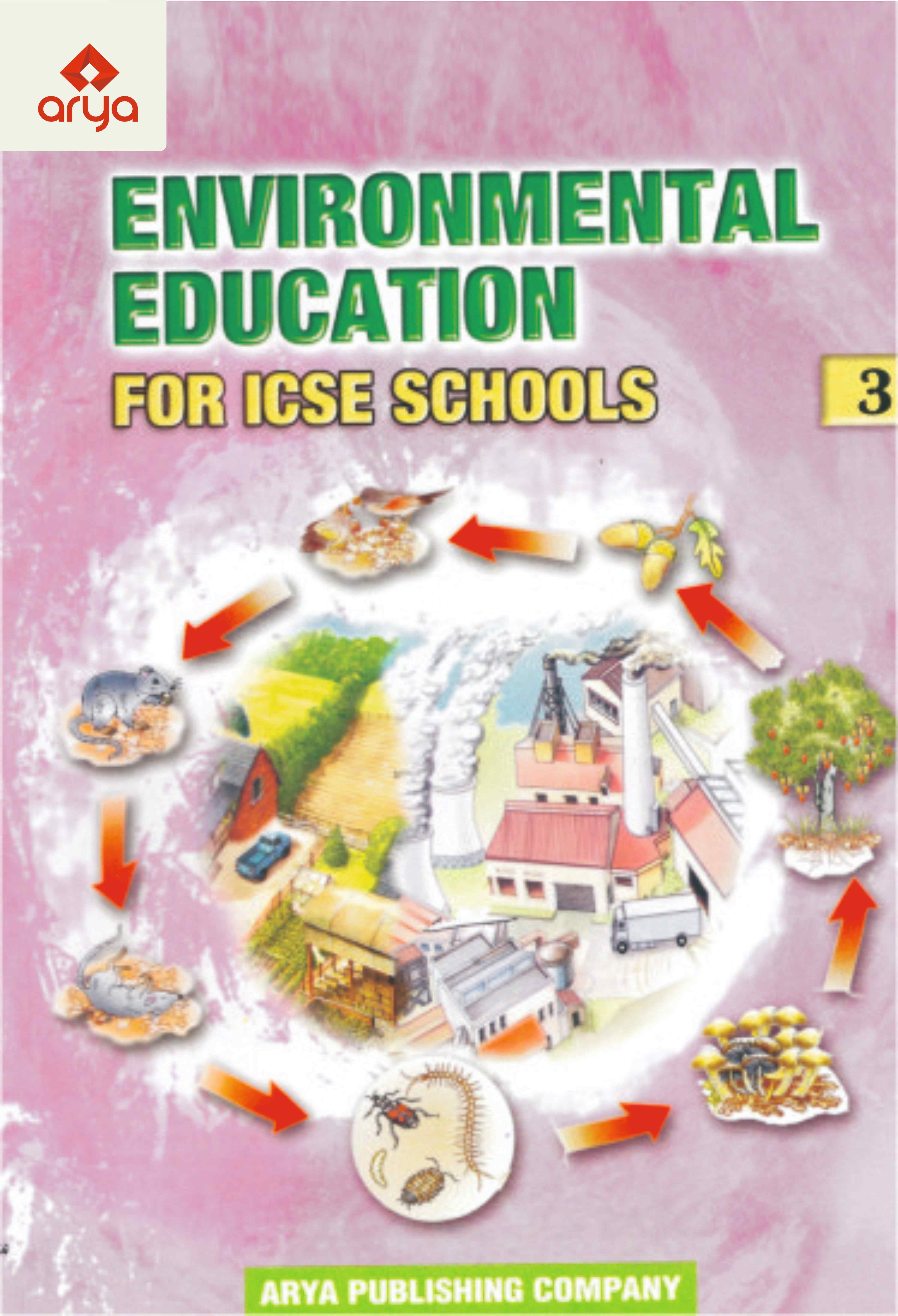 Environmental Education?�?3 for ICSE Schools