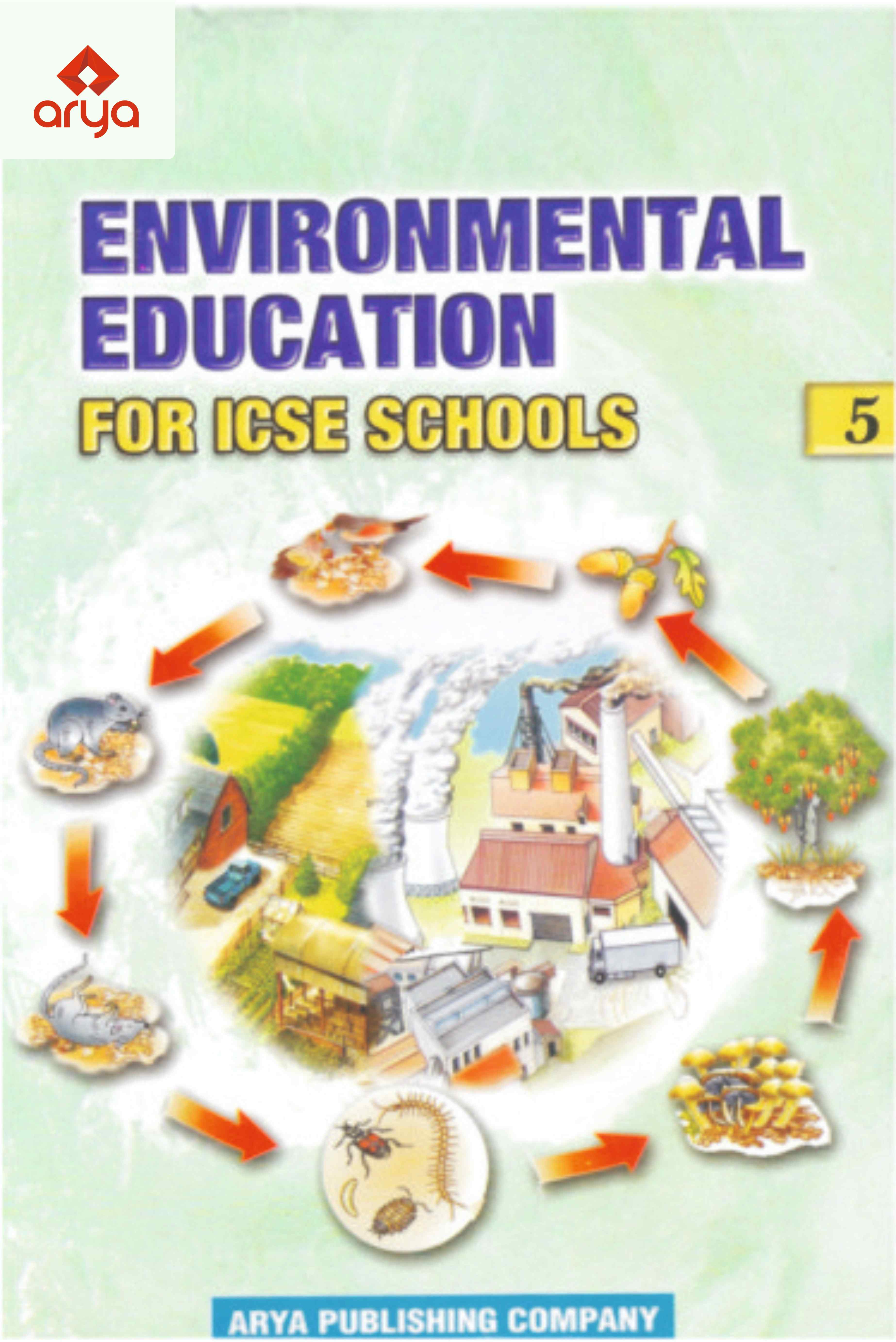 Environmental Education?�?5 for ICSE Schools