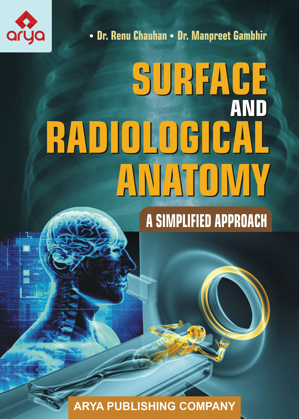 Surface and Radiological Anatomy � A Simplified Approach