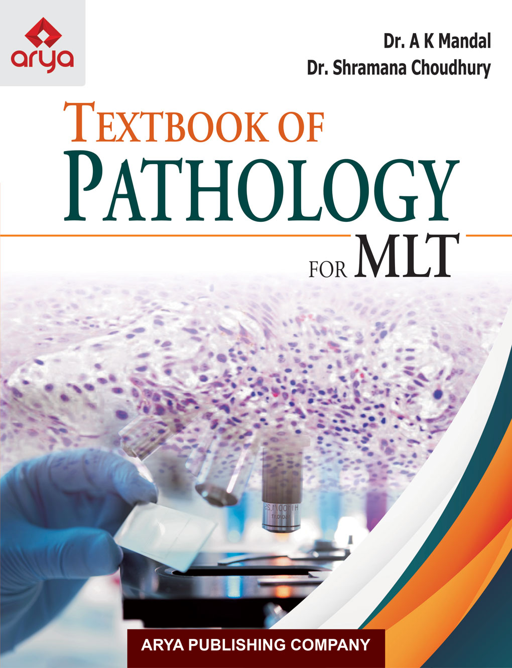 Textbook of Pathology for MLT