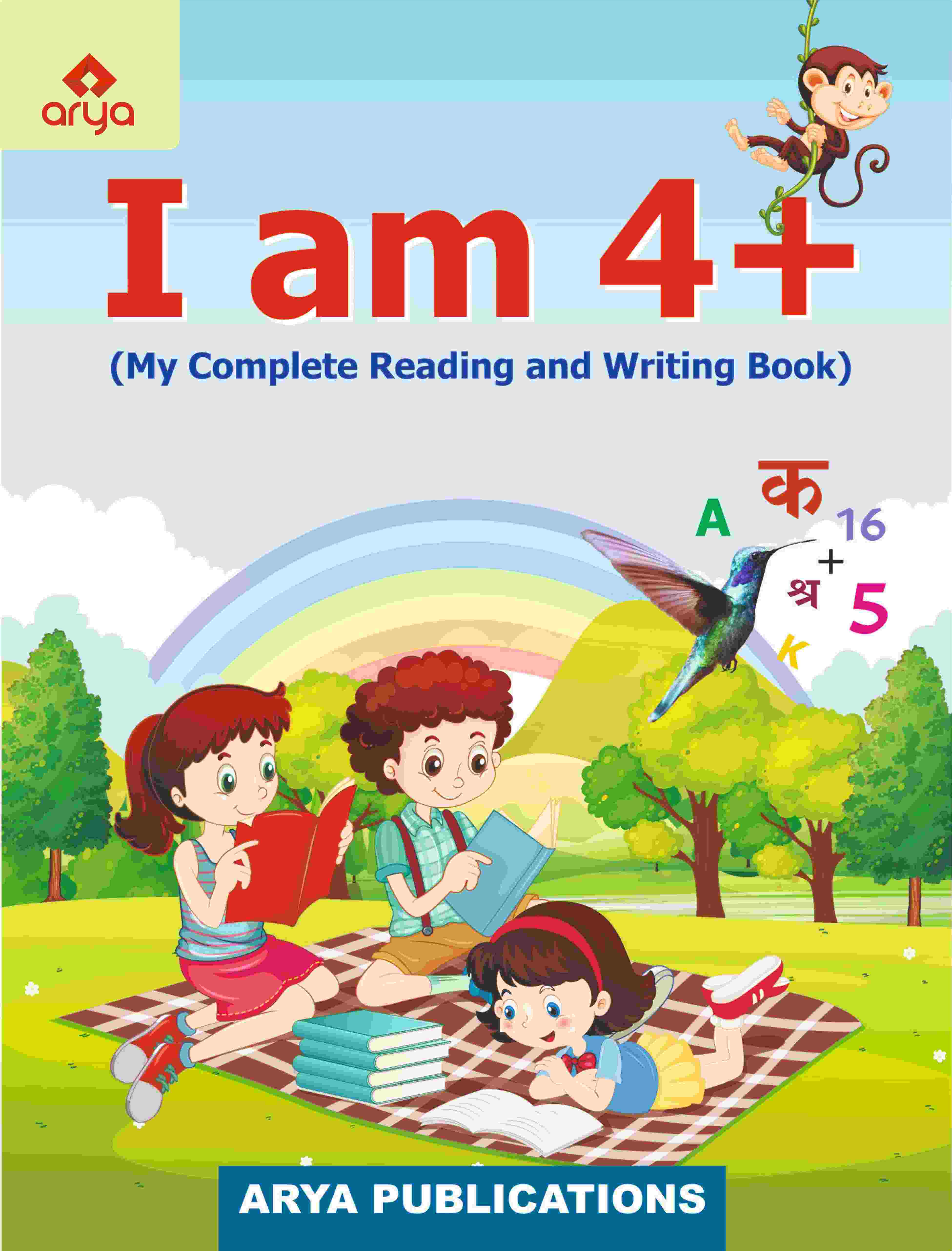 I Am 4+ (My Complete Reading and Writing Book)
