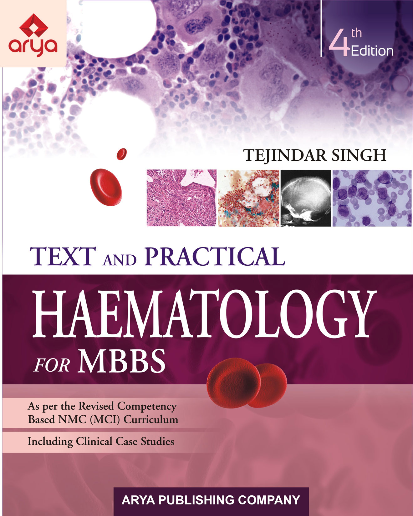 Text and Practical Haematology for MBBS 