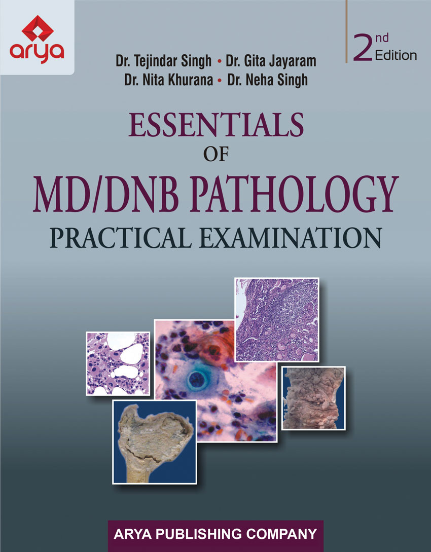 Essentials of MD/DNB Pathology Practical Examination (Second Edition)
