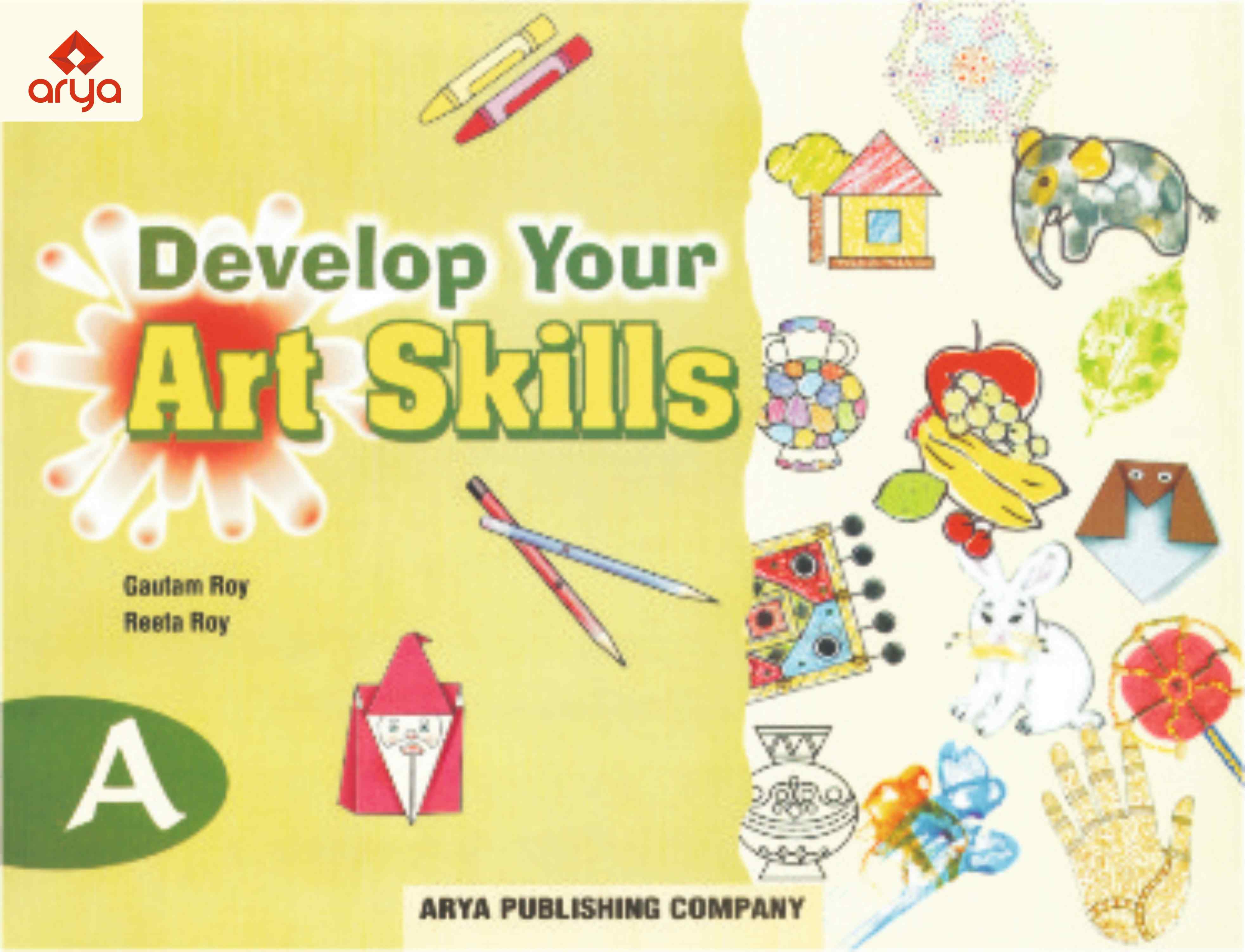 Develop Your Art Skills�Part A