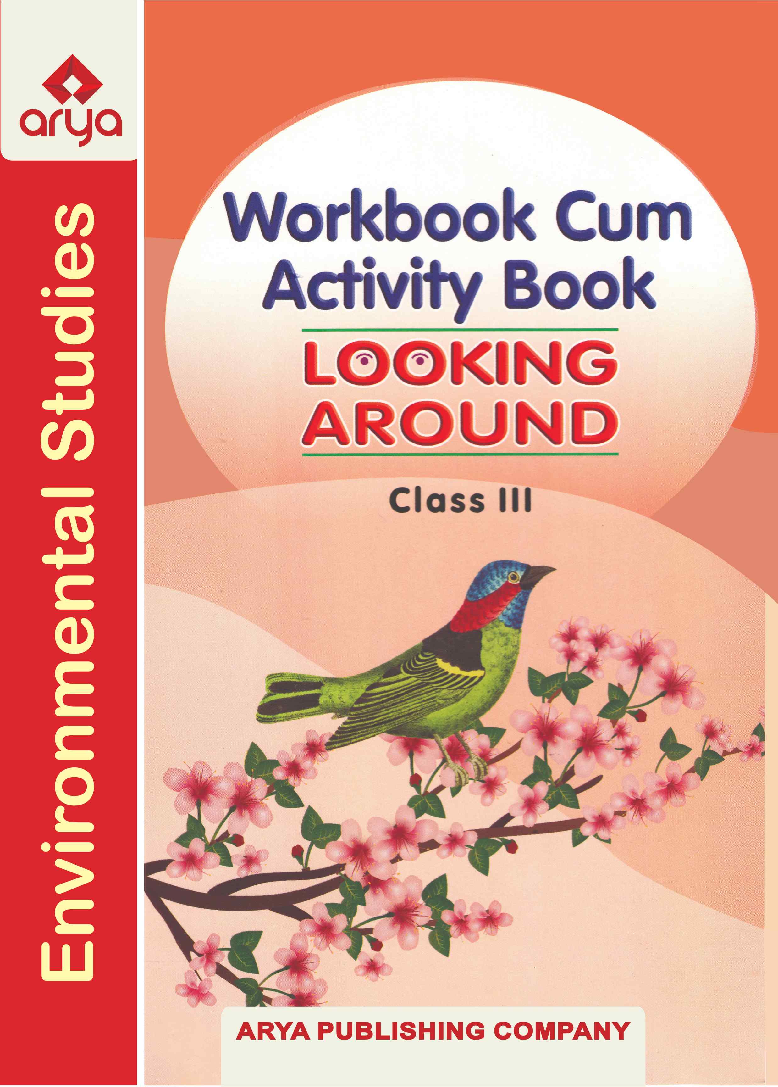 Workbook-Cum-Activity Book Looking Around?�?III