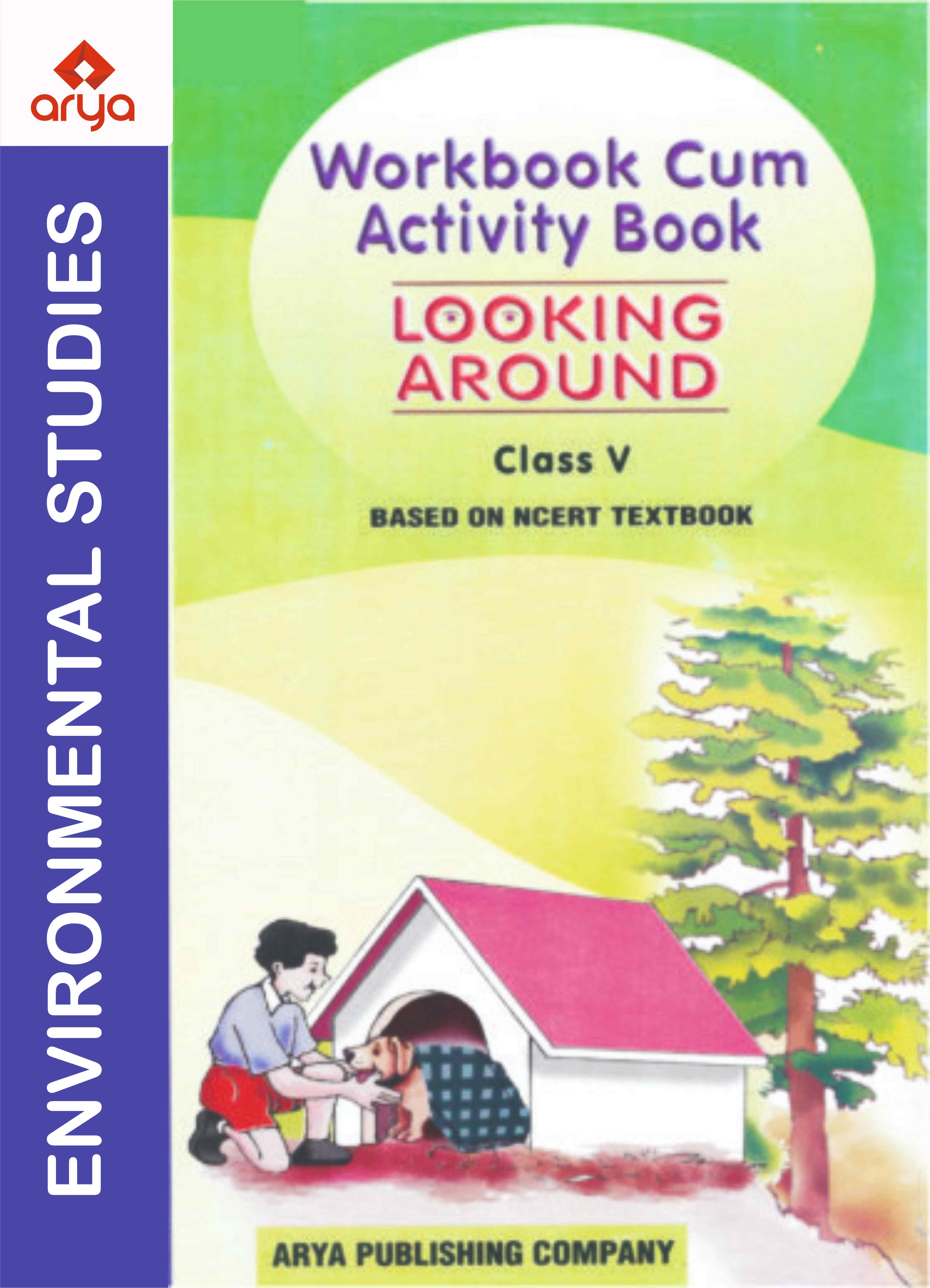 Workbook-Cum-Activity Book Looking Around�V
