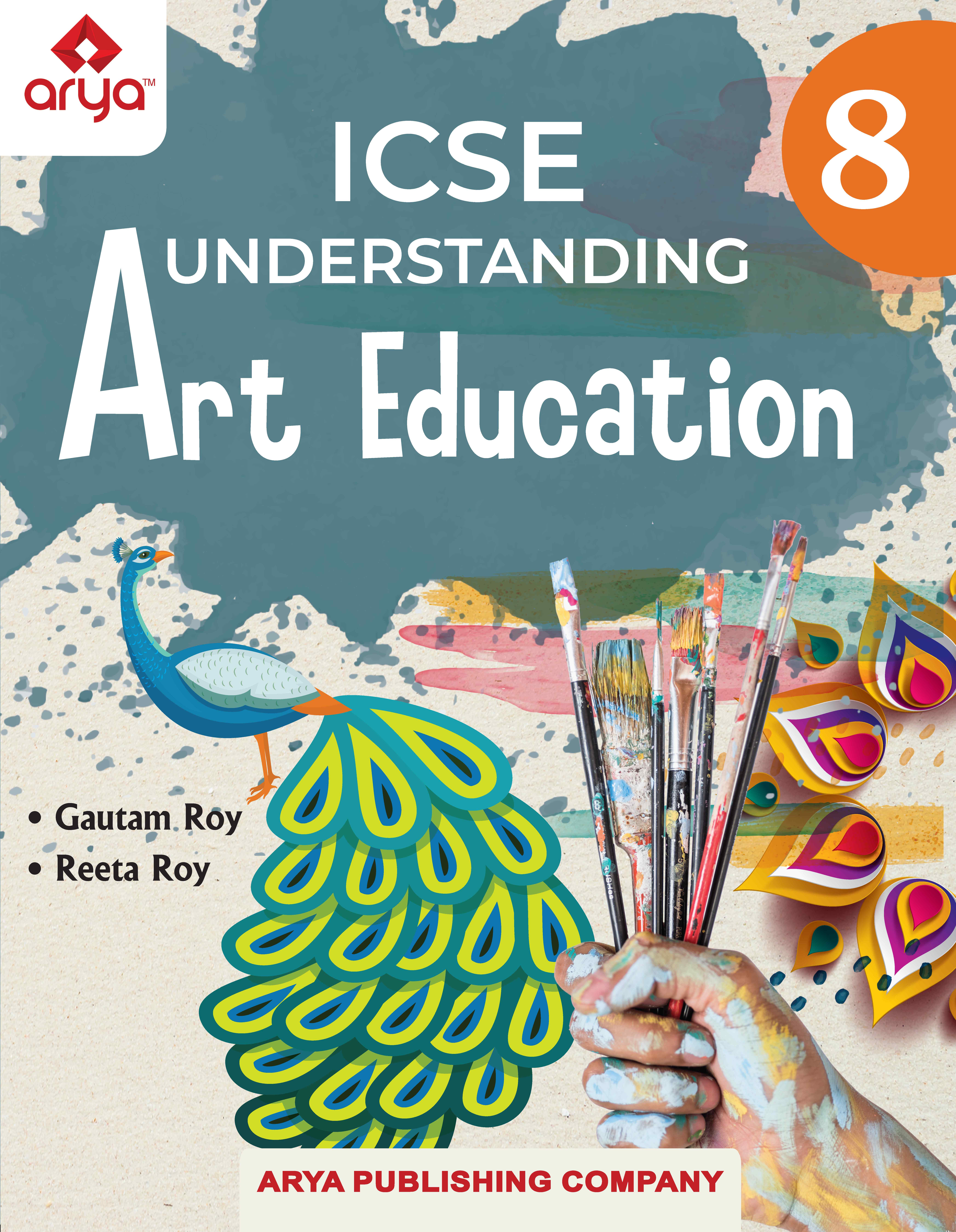 ICSE Understanding Art Education?�?VIII