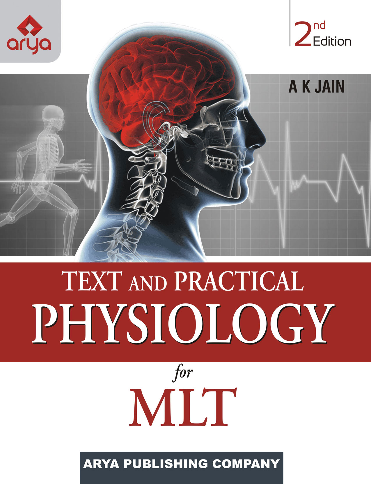 Text & Practical Physiology for MLT 