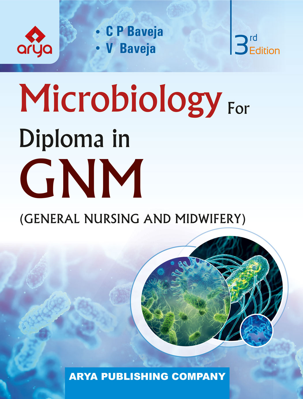 Microbiology for Diploma in GNM  (General Nursing and Midwifery) 