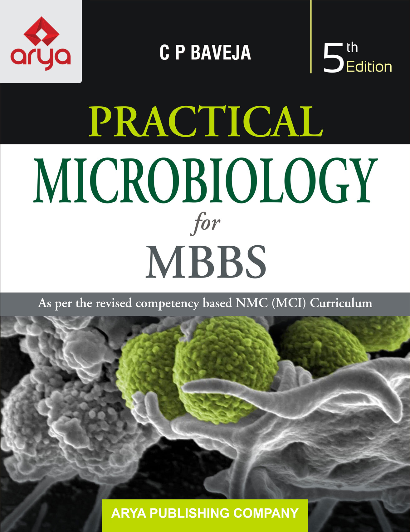 Practical Microbiology for MBBS 