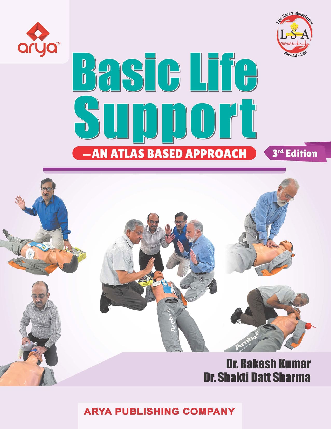 Basic Life Support � An Atlas Based Approach 