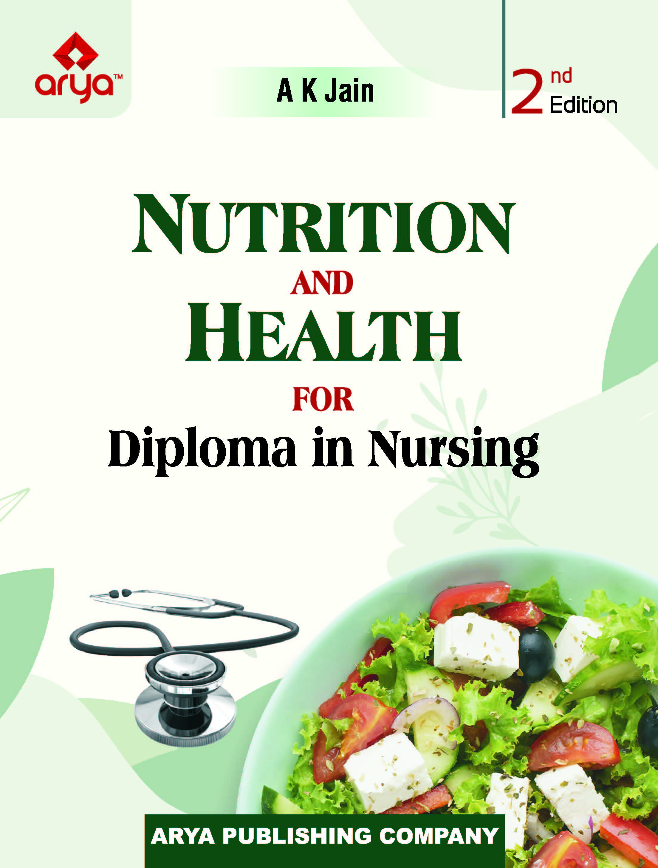 Nutrition and Health for Diploma in Nursing